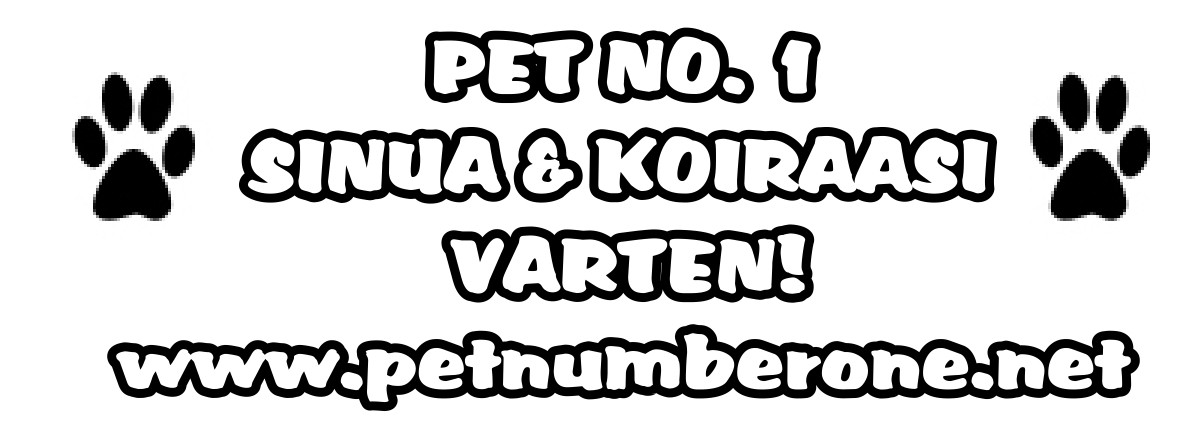 Pet No. 1 - Sinua & Lemmikkiäsi Varten